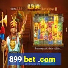 899 bet .com